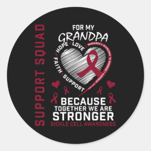 Burgundy Sickle Cell Awareness Items Grandpa Suppo Classic Round Sticker