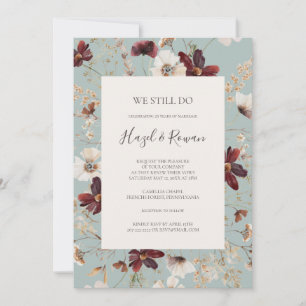 Burgundy Wildflower   Teal We Still Do Vow Renewal Invitation