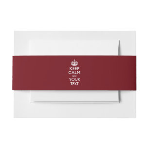 Burgundy Wine KEEP CALM AND Your Creative Text Invitation Belly Band