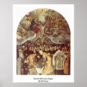 Burial Of Count Orgaz By El Greco Poster