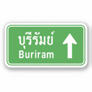 Buriram Ahead ⚠ Thai Highway Traffic Sign ⚠