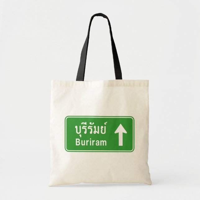 Buriram Ahead ⚠ Thai Highway Traffic Sign ⚠ Tote Bag (Front)