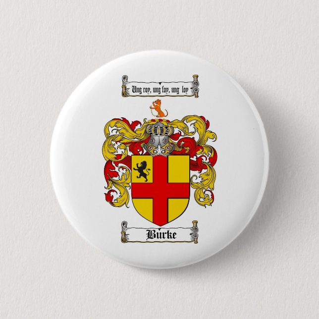 BURKE FAMILY CREST -  BURKE COAT OF ARMS 6 CM ROUND BADGE (Front)