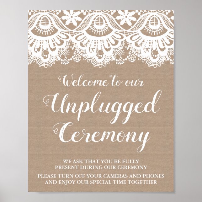 Burlap and Lace Unplugged Ceremony Sign, Rustic Poster (Front)
