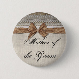 Burlap Bow Lace Rustic Country Mother of the Groom 6 Cm Round Badge