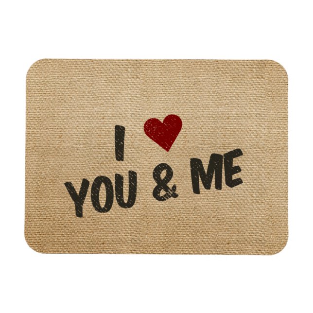 Burlap I Heart You and Me Magnet (Horizontal)