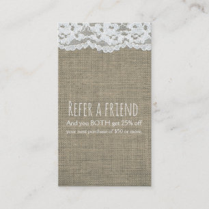 Burlap & Lace Simple Rustic Elegant Refer a Friend Referral Card