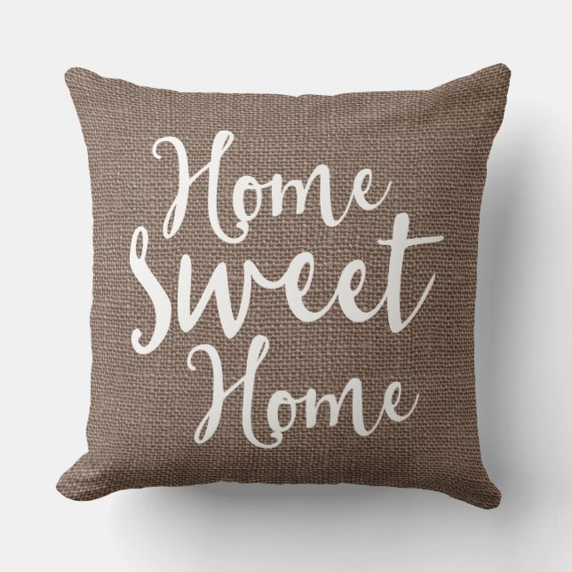 Burlap Look Home Sweet Home Cushion (Front)