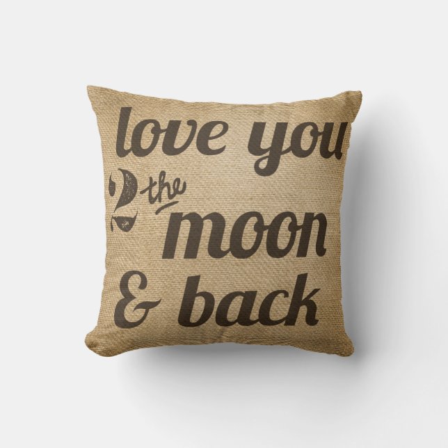 Burlap Love You 2 the Moon Back Lesbian Custom Cushion (Front)