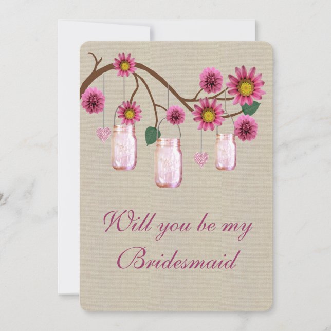 Burlap Rustic Pink Mason Jars Bridesmaid Card (Front)
