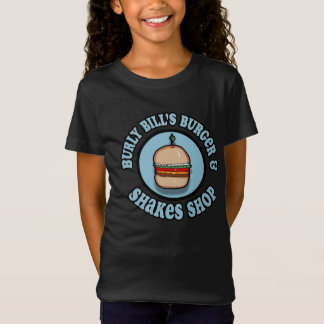 Burly Bills Burger and Shakes Shop T-Shirt