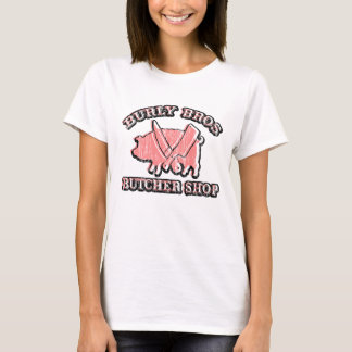 Burly Bros Butcher Shop T-Shirt