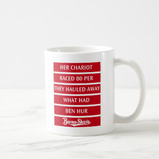 Burma-Shave Jingle 2 Coffee Mug