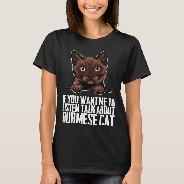 Burmese Burmese cat Burmese mother T-Shirt (Front)