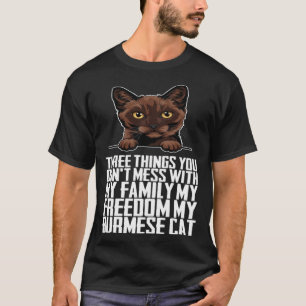 Burmese  Burmese cat  Burmese mother T-Shirt
