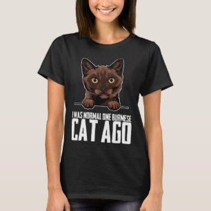 Burmese cat Burmese Burmese kitten 7 T-Shirt