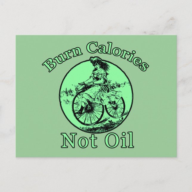 Burn Calories Not Oil Bicycle Products Postcard (Front)