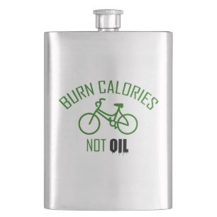 Burn Calories Not Oil Hip Flask