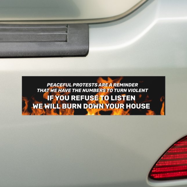 Burn it Down Bumper Sticker (On Car)