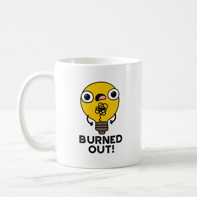 Burned Out Funny Bulb Pun  Coffee Mug (Left)