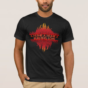 BURNING LOVE TSHIRT
