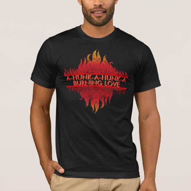 BURNING LOVE TSHIRT (Front)