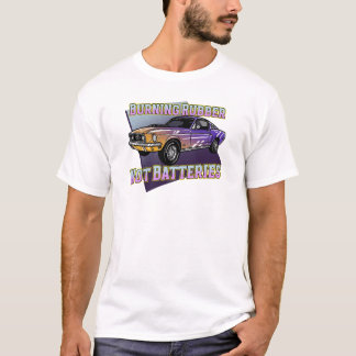 Burning Rubber, Not Batteries T-Shirt