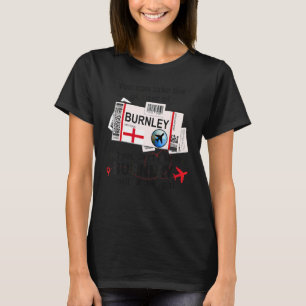 Burnley Girl Burnley Boarding Pass Burnley T-Shirt