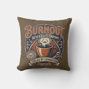 Burnout Beverage Co Vintage Soda Logo Funny Coffee Cushion