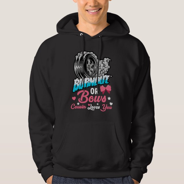 Burnout or Bows Gender Reveal Baby Announcement Pa Hoodie (Front)