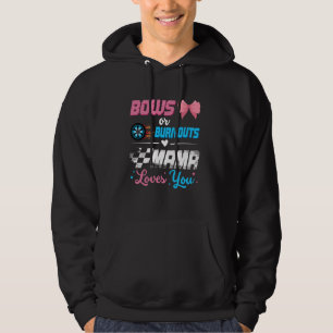 Burnouts Or Bows Gender Reveal Party Announcement  Hoodie