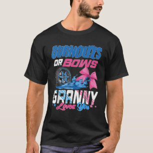 Burnouts Or Bows Gender Reveal Party Announcement  T-Shirt