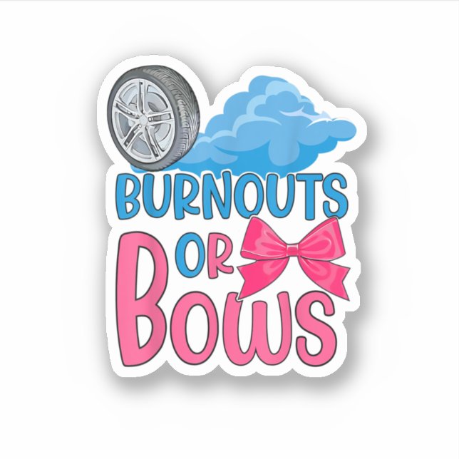 Burnouts Or Bows Gender Reveal Party Idea For Mum  (Front)