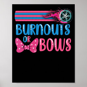 Burnouts or Bows Gender Reveal party Idea Poster