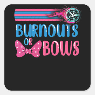Burnouts or Bows Gender Reveal party Idea Square Sticker