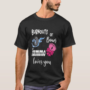 Burnouts or Bows Mummo Loves You Finland Finnish G T-Shirt