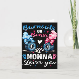 Burnouts or bows nonna loves gender reveal party card
