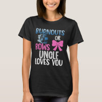 Burnouts or bows uncle gender reveal party baby an
