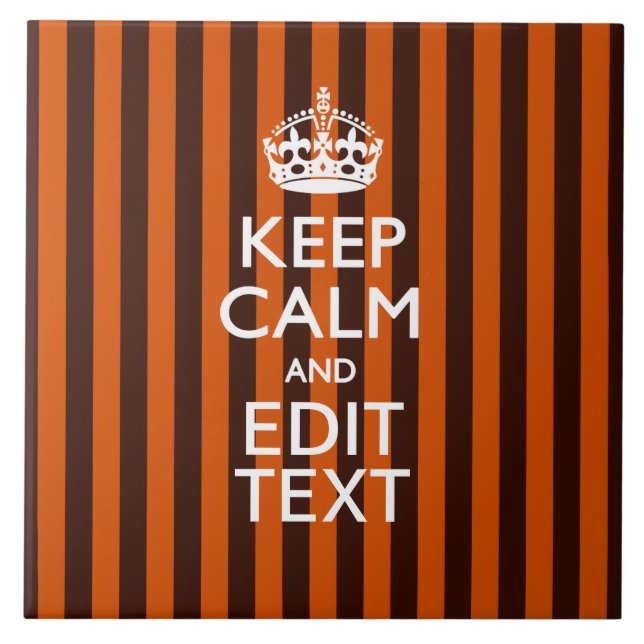 Burnt Orange Personalise This Keep Calm Accent Tile (Front)