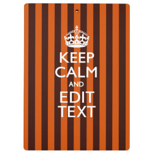 Burnt Orange Personalise This Keep Calm Decor Clipboard