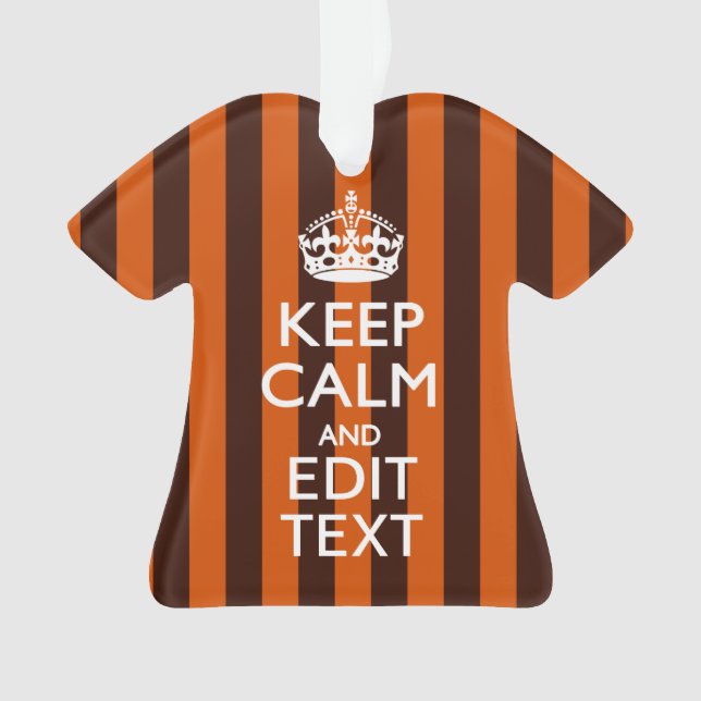 Burnt Orange Personalise This Keep Calm Decor Ornament (Front)