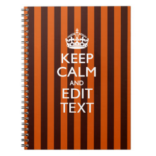 Burnt Orange Personalize This Keep Calm Accent Notebook