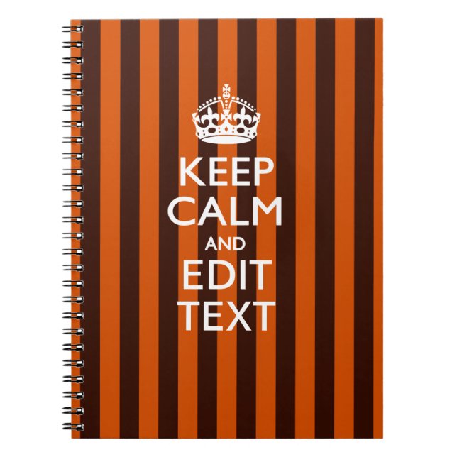 Burnt Orange Personalize This Keep Calm Accent Notebook (Front)