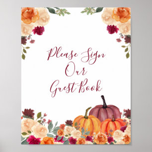 Burnt orange Pumpkin Floral Please Sign our Guest