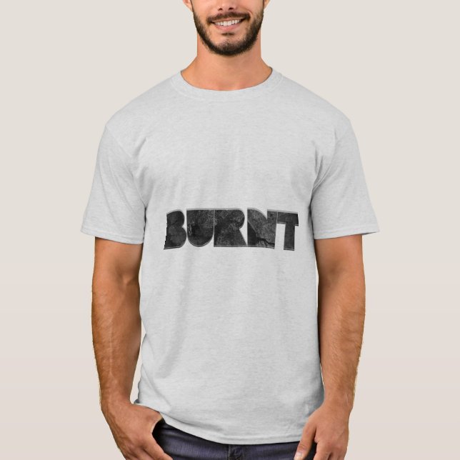 BURNT T-Shirt (Front)