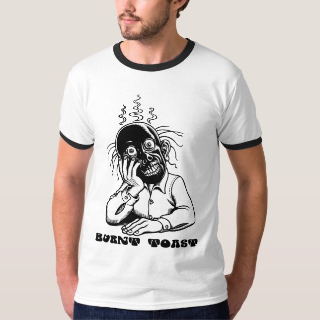 Burnt Toast T-Shirt (Front)