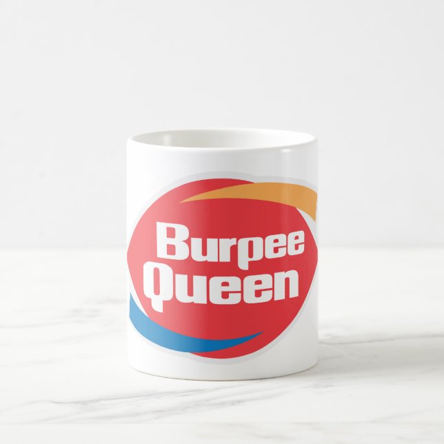 Burpee Queen" Mug (Center)