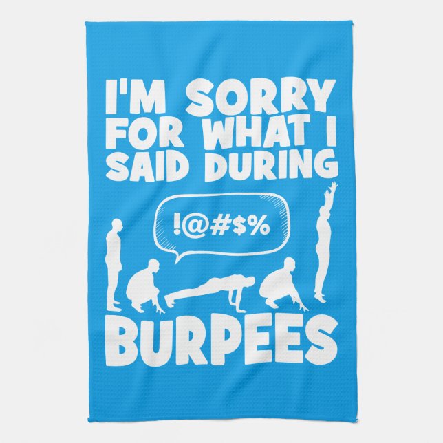 BURPEES - Funny Novelty Workout Tea Towel (Vertical)