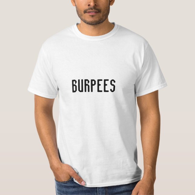 Burpees T-Shirt (Front)