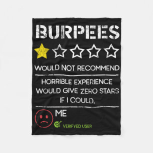 Burpees Would Not Recommend Zero Stars Funny Gym H Fleece Blanket